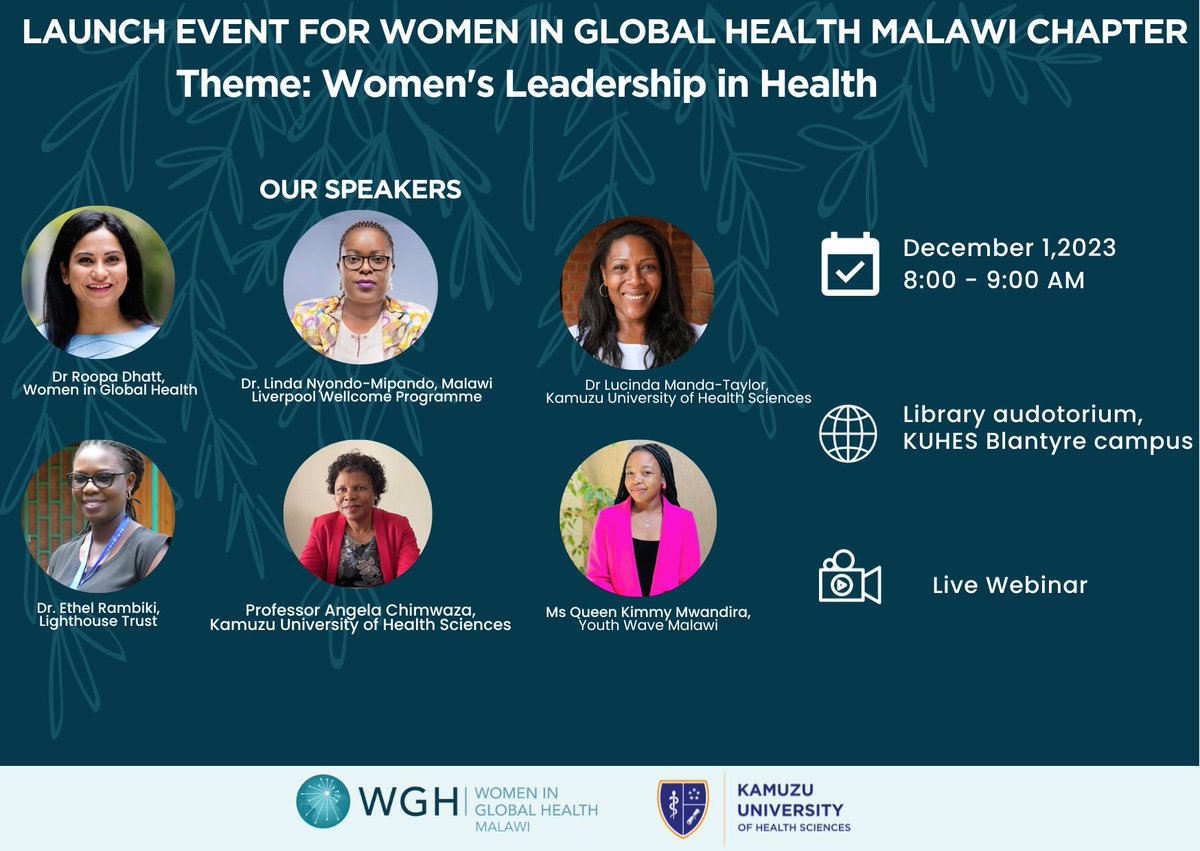 I look forward to this panel discussion on Women's Leadership in Health organised by the @WGH_Malawi Chapter, which will be part of the Kamuzu University of Health Sciences (KuHES) Research Dissemination Conference 2023. During the launch, we will introduce the Chapter, its…