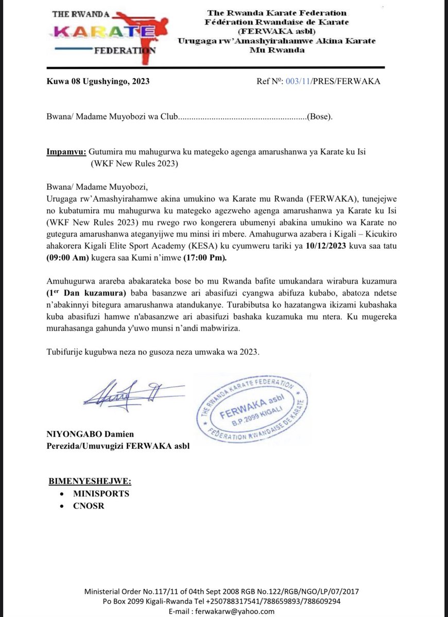 RwandaKarate's tweet photo. 🔴#IKI: Amahugurwa ku mategeko agezweho agenga amarushanwa y’umukino wa #Karate. (WKF New Rules 2023).
🔴#Ryari: Tariki ya 10/12/2023
🔴#Hehe: Kicukiro : Kuri Kigali Sports Academy (KESA).
🔴#Abazitabira: Kuva kuri 1e Dan Kuzamura.
Iyandikishe Hano: https://t.co/u5qauHytaW https://t.co/EW5uxOdT4S