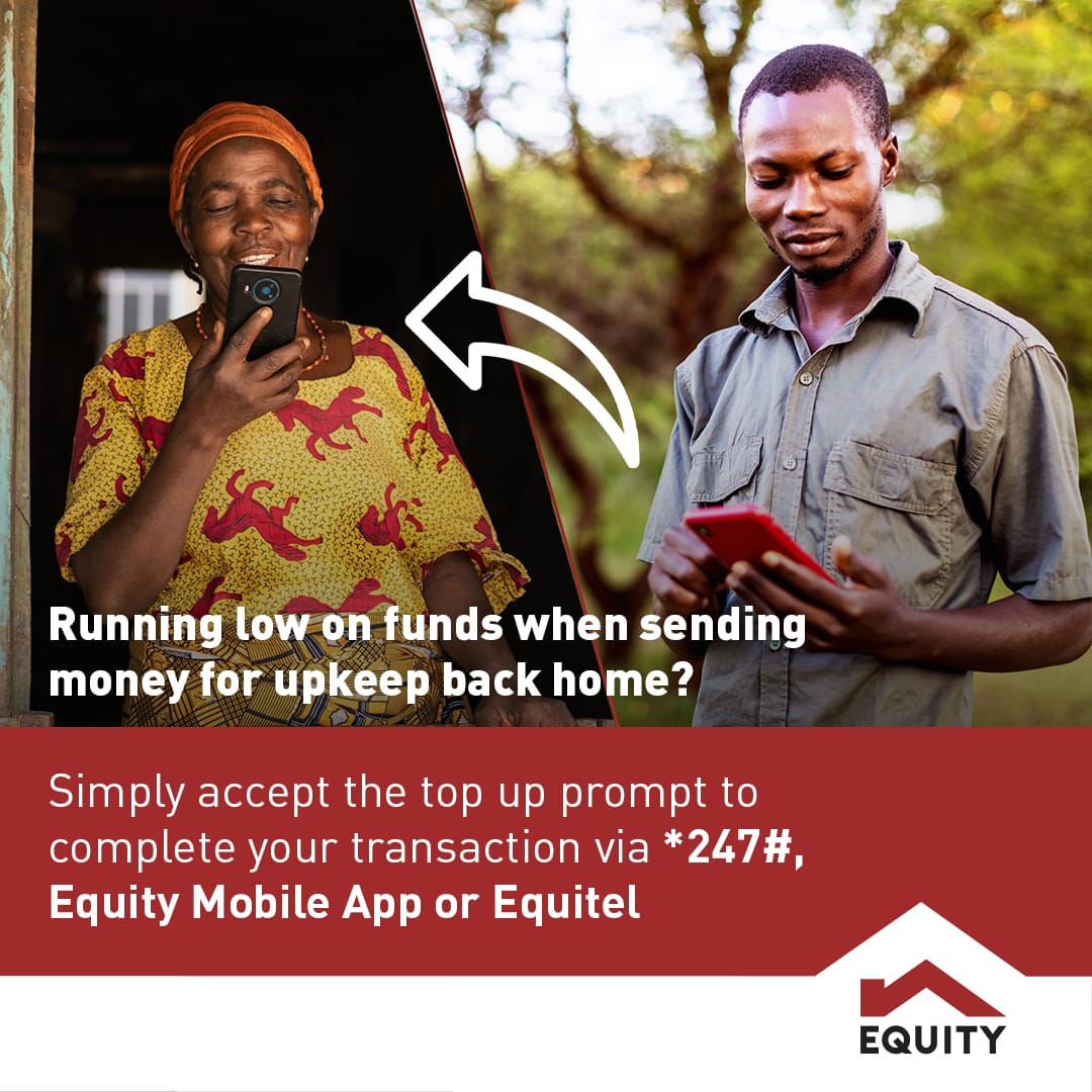 KeEquityBank's tweet photo. Sending some upkeep money to your family and realize you are low on funds? Simply accept the top up prompt when using Equity Mobile App, Equitel or *247# to complete your transaction. 

#TopUpNaEquity #NoCashNoWorries #SendMoney #Bambika https://t.co/muce82jXGD