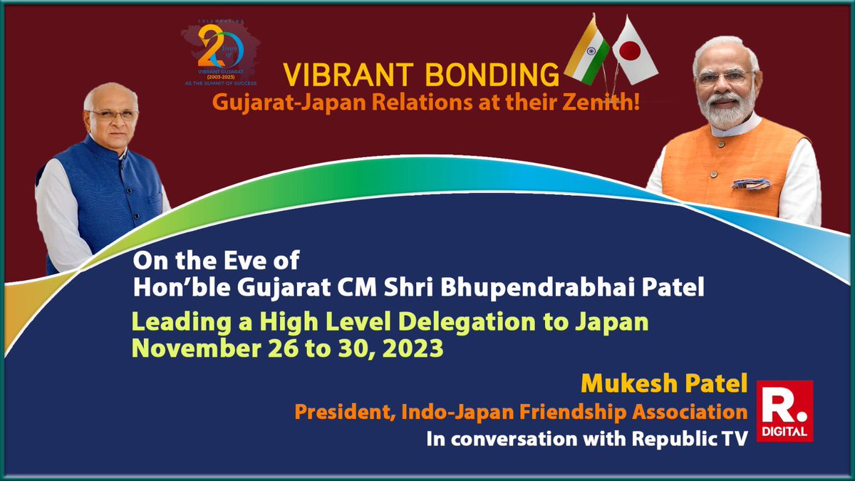 VIBRANT BONDING ~ Gujarat-Japan Relations at their Zenith ~ Mukesh Patel’s Walk the Talk on Republic TV

youtu.be/C0CwR2XztCQ?si…

On the Eve of Shri Bhupendrabhai Patel, Hon’ble CM of Gujarat leading a High Level Delegation to Japan for promotion of the Vibrant Gujarat Summit!