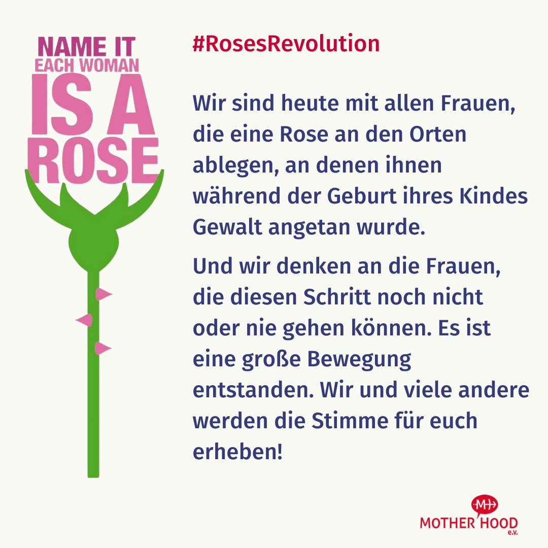 Wir sind mit allen Frauen, die eine Rose an den Orten ablegen, an denen ihnen während der Geburt Gewalt angetan wurde. Wir denken an diejenigen, die diesen Schritt (noch) nicht gehen können. Es ist eine große Bewegung entstanden. Ihr seid nicht allein! #rosesrevolution