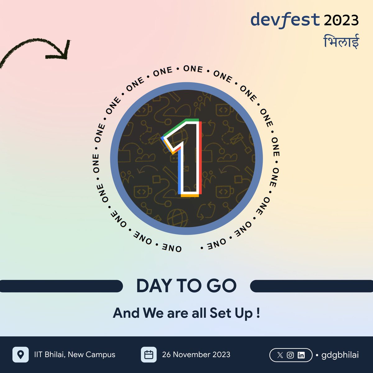 ⏰ The final countdown has begun! Tomorrow, #DevFestBhilai23 takes center stage. Brace yourselves for a day filled with insights, connections, and the thrill of the unexpected. Are you ready to be part of the tech revolution? 🔥 #DevFestExcitement #OneDayToGo