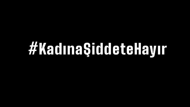 İnsanlık, kadının her şeyden önce bir insan olduğunun unutulmadığı yerde başlar. #KadinaSiddeteHayir