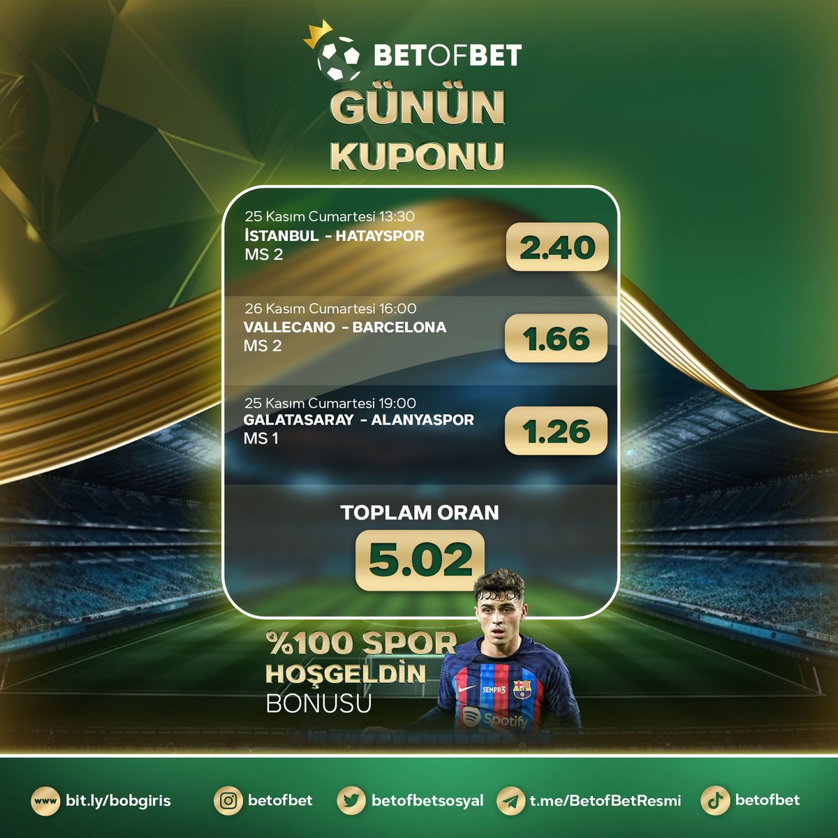 ✍️BetofBet ile günün kuponuna sen de oyna sen de kazan!

💰En çok kazandıran adres, BetofBet!

💨Hızlı çekim

🎁%100 Spor Hoş Geldin Bonusu

✅Güncel adresimiz: bit.ly/bobgiris