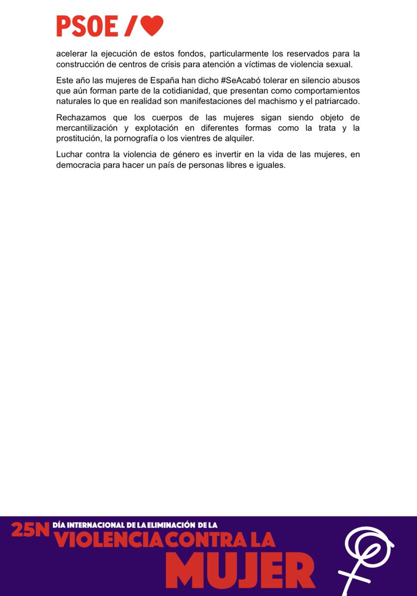 Desde el <a href="/PSOE/">PSOE</a> situamos la lucha contra la violencia de género en el centro de nuestra acción política.

Porque no es sólo una violación de los derechos humanos sino un obstáculo para lograr una democracia plena y una sociedad igualitaria

#NoEsInevitable
#25N 

✍🏽 Manifiesto. 👇🏽