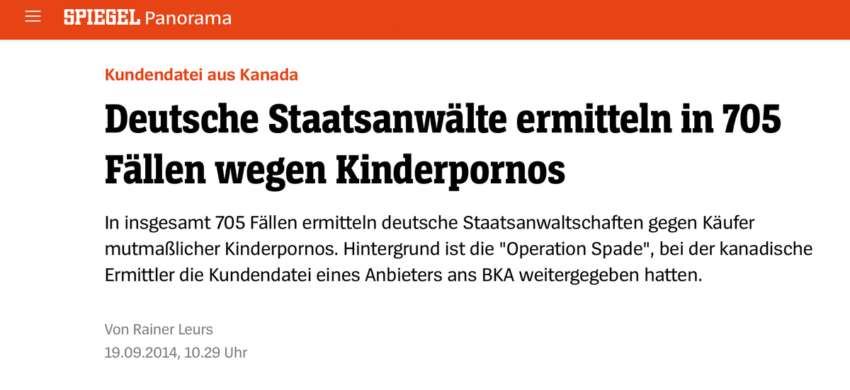 FrauHodl's tweet photo. #AzovFilms
19. September 2014
Deutsche Staatsanwälte ermitteln in 705 Fällen wegen Kinderpornos
In insgesamt 705 Fällen ermitteln deutsche Staatsanwaltschaften gegen Käufer mutmaßlicher Kinderpornos. Hintergrund ist die "Operation Spade", bei der kanadische Ermittler die Kundendatei eines Anbieters ans BKA weitergegeben hatten.
➡️ https://t.co/uxbJoiCH1d