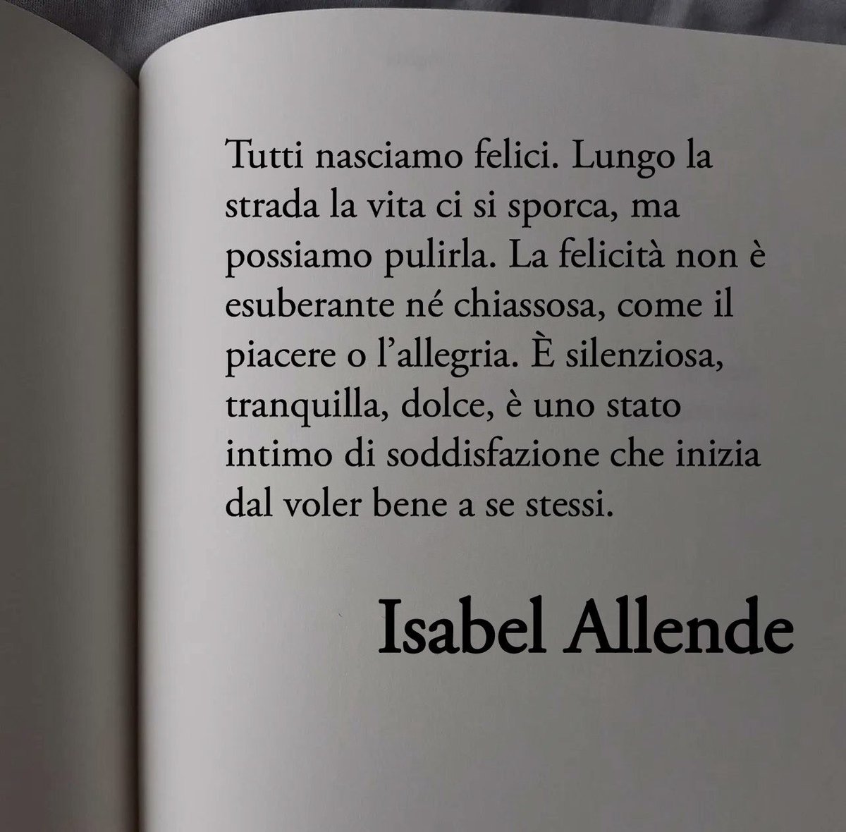 La felicità inizia dal voler bene a se stessi.