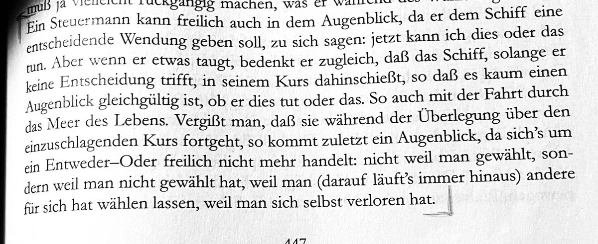 KlausW_Pohlmann's tweet photo. „So auch mit der Fahrt durch das Meer des Lebens. Vergisst man, dass sie während der Überlegung über den einzuschlagenden Kurs fortgeht, so kommt zuletzt ein Augenblick, …“
Søren Kierkegaard, #EntwederOder
2008:447 @Zweitausendeins https://t.co/ZpkyDpe6gp