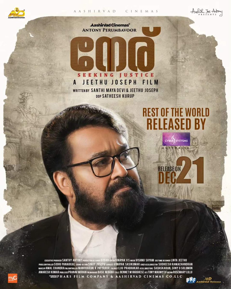 Rest Of The World Release By @cybersystemsaus

Get ready for the world of “Neru,” where justice takes centre stage!
#NeruFromDec21

#Neru #mohanlal #jeethujoseph #antony #santhimayadevi #sidhique #PriyaMani #vinayaksasikumar #satheeshkurup #santhyantony #vishnushyam #boban #linta