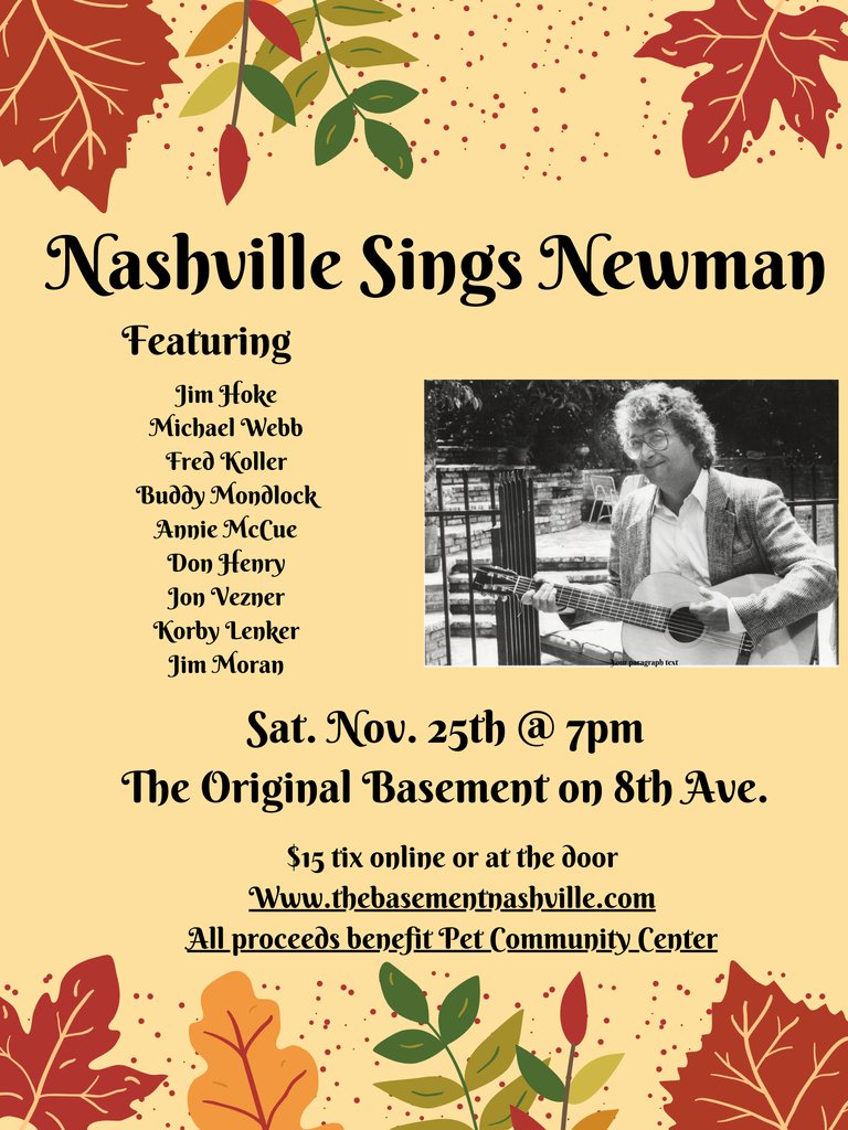 TONIGHT!! Nashville Sings Newman featuring Jim Hoke, Michael Webb, Fred Koller, Buddy Mondlock, Annie McCue, Don Henry, Jon Vezner, Korby Lenker, & Jim Moran are in the house at 7PM! Doors at 6:30. Grab tickets at thebasementnashville.com or at the door.