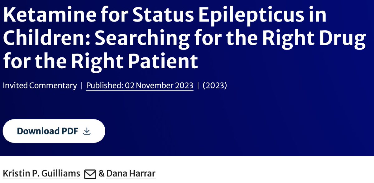 Guilliams et al: Ketamine for Status Epilepticus in Children: Searching for the Right Drug for the Right Patient Link: ow.ly/B3cL50Q8qy3 @neurocritical #NeuroCritCare