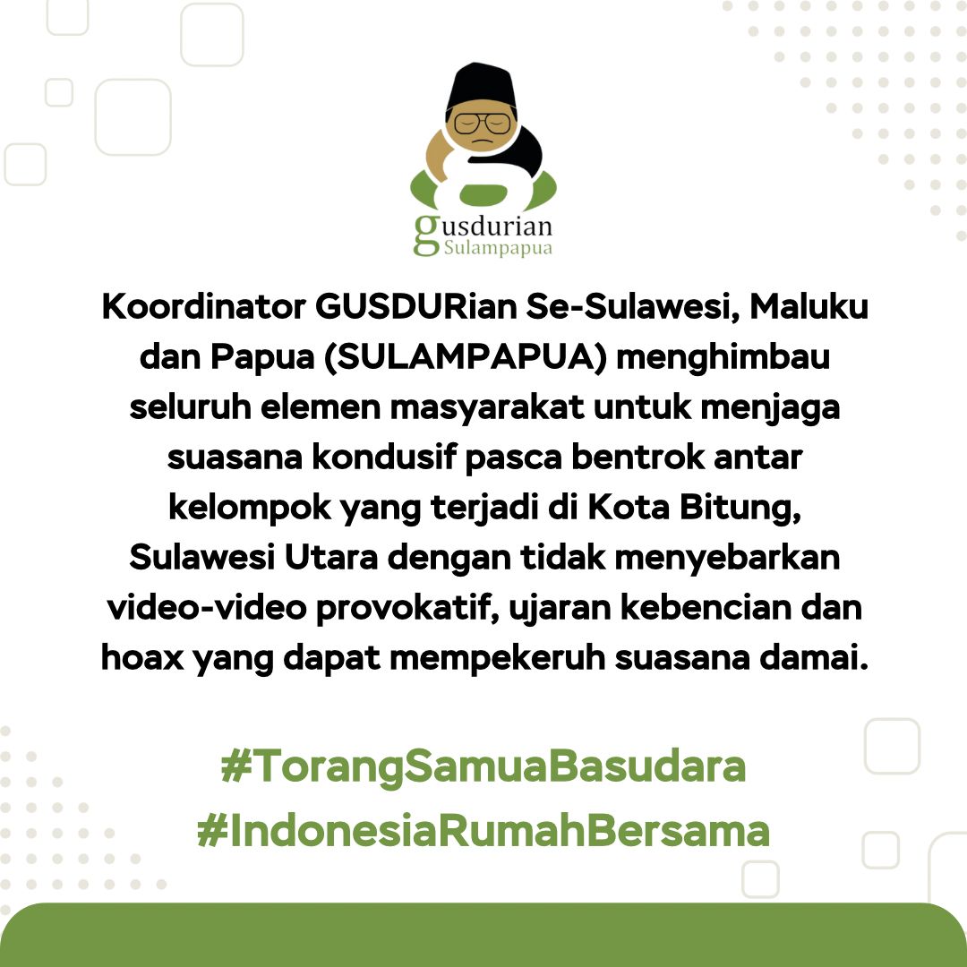 #TorangSamuaBasudara 
#indonesiarumahbersama 
#GusdurianSulampapua