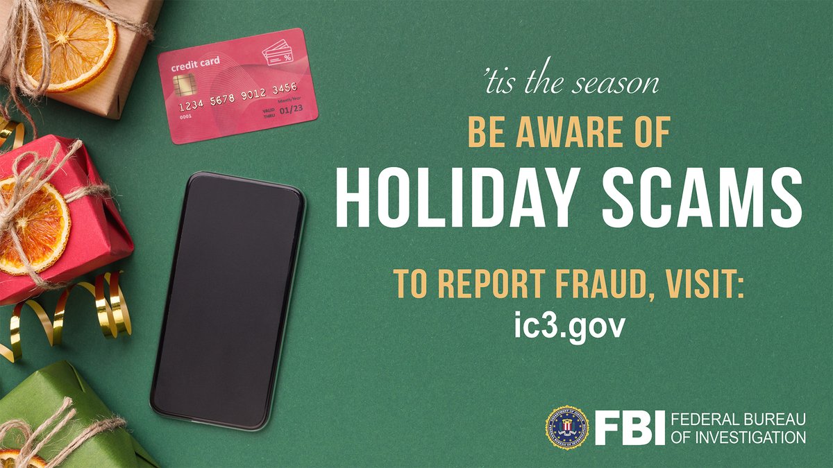 Does the deal sound too good to be true? It probably is. This #HolidaySeason, be on the lookout for criminals trying to defraud shoppers. Visit fbi.gov/holidayscams for the #FBI's top tips on how to protect yourself and your loved ones