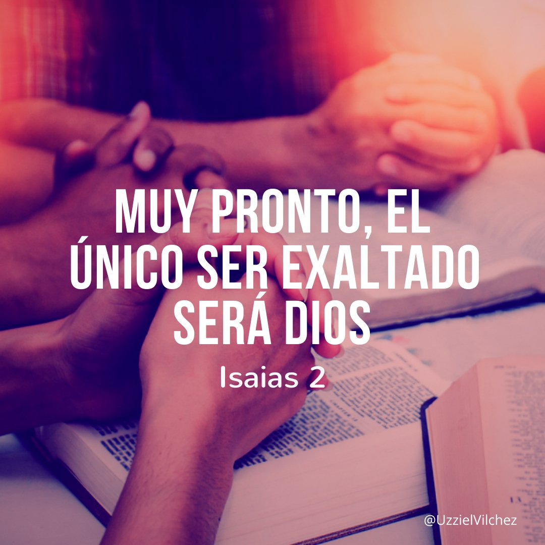 enehg_g's tweet photo. #RxsP Jehová reina sobre el mundo y pronto vendrá su juicio. 2 Jehová será exaltado, vendran a Él pueblos, enseñará, juzgará. La soberbia humana será humillada, solo Jehová sea exhaltado aquel día y se levantara para castigar la tierra. 🙏. Ayúdanos Dios obedecer tu Palabra 🙏🙏 https://t.co/bKOfsuKHHD