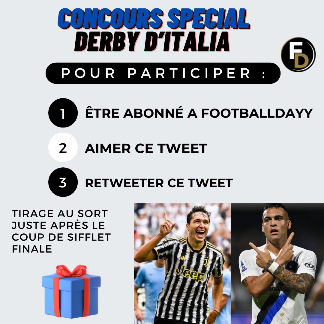 #Concours ⚽️:  Si 𝗖𝗵𝗶𝗲𝘀𝗮 𝗘𝗧 𝗟𝗮𝘂𝘁𝗮𝗿𝗼 𝗠𝗮𝗿𝘁𝗶𝗻𝗲𝘇 marque demain lors de Juventus - Inter, on te fait gagner un maillot de l'un des deux clubs au choix, avec flocage !

▪️Condition pour y participer :

1⃣ RT et Like ce tweet 
2⃣ Être abonné à <a href="/Footballdayy10/">Footballdayy</a>