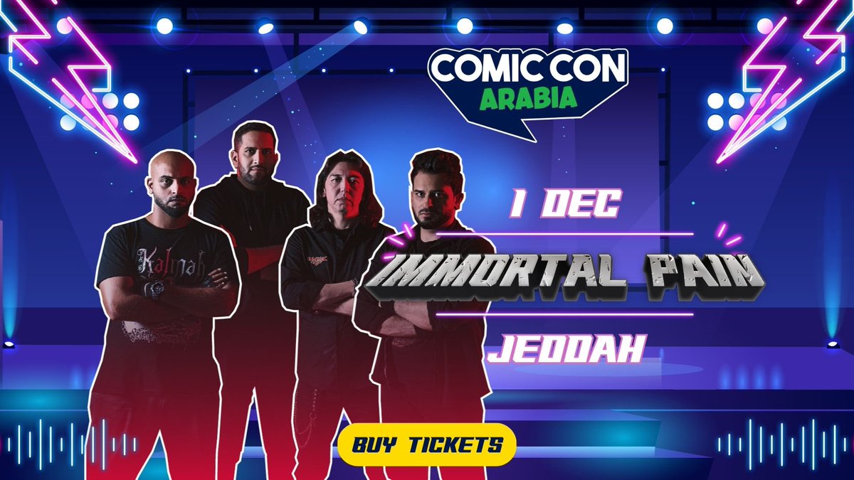 Join us this Friday <a href="/comicconarabia/">Comic Con Arabia</a> in Jeddah for our live performance- Dec 1, 2023 🤘🤘 Tickets available in bio. 10% Promo code “IP01” 😉

#ComicConArabia #CCA #ComicConArabia2023
#ImmortalPain #Music #Metalband
