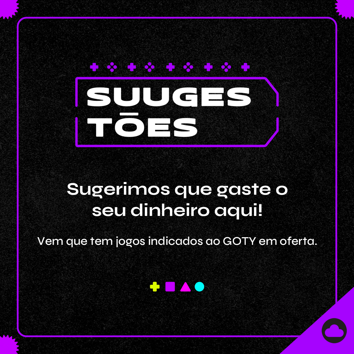 Nuuvem.com - Enquete do Estagiário! E aí, qual é o melhor jogo de