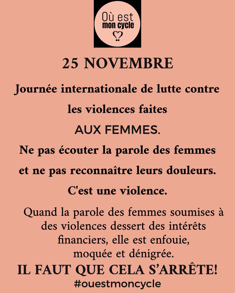 En ce 25 novembre il est important de penser à TOUTES les formes de violences faites aux femmes, à celles qui dérangent et que l’on invisibilise volontairement malgré une solitude et une souffrance terrible. #ouestmoncyclemetoo #troublesmenstuelsmetoo #ouestmoncyclefightforhealth