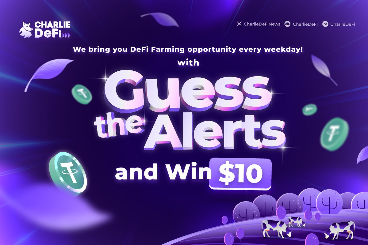 CharlieDeFiNews's tweet photo. Join us every weekday for #GuessTheAlert to get both exclusive opportunities from our #FarmingAlerts and rewards ๐
Stay tuned for the winner announcement and another round of our quiz. ๐ https://t.co/LLsRcJfIMp