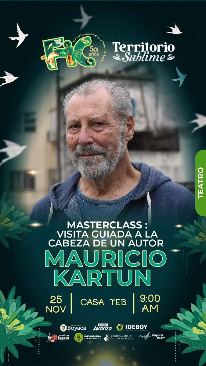 teatro_teb's tweet photo. ✨ La CasaTeb es territorio FIC 
📣 Invitamos a las familias y demás ciudadanos a que hagan parte de la masterclass: Visita guiada a la cabeza de un autor a cargo de Mauricio Kartun. 
🚩 Hoy sábado 25 de noviembre a las 9:00 a.m.  @FIC_Cultura
#FICBoyacá50Años #TerritorioSublime https://t.co/HiuAyQxNUD