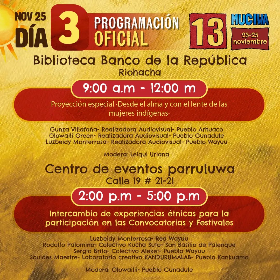 RedWayuu's tweet photo. #MUCIWA2023 🎬📸 |

Iniciamos nuestro tercer y último día de #MUCIWA2023 con una franja de talleres, círculos de la palabra en Maicao y Riohacha, proyecciones de cine y una gran noche de clausura con la presentación musical  Son Wayuu -  Iris Curvelo.

¡AGENDATE! https://t.co/DQKmUP2Kvc