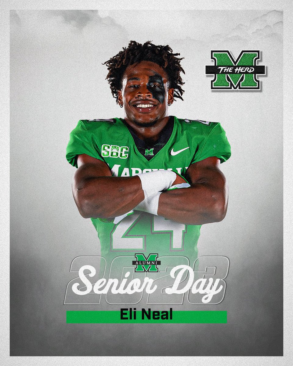 HerdFB's tweet photo. 𝟐𝟎𝟐𝟑 𝐒𝐞𝐧𝐢𝐨𝐫 𝐃𝐚𝐲: @EliasNeal24 

#WeAreMarshall https://t.co/nrKNWWSxwK