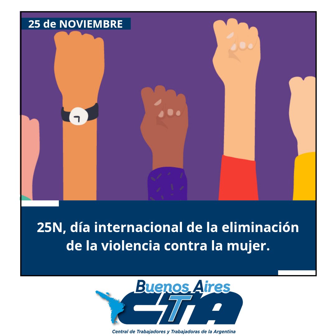 ctabsas's tweet image. 25 de noviembre
Día internacional de lucha contra la violencia hacia las mujeres