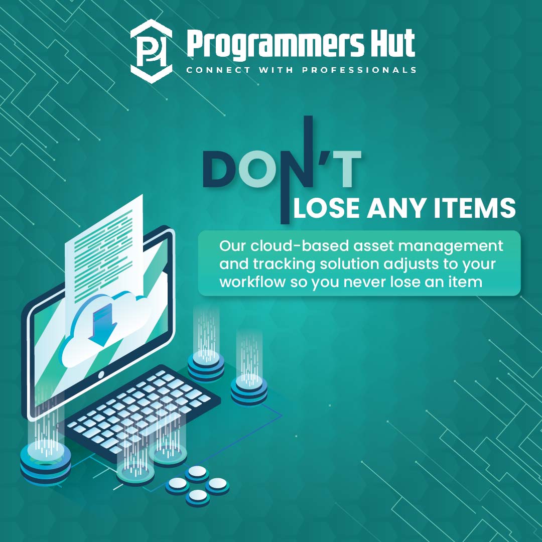 Know Where Your Asset Is
You can track, maintain, and report on your equipment anytime, anywhere, using Programmers Hut’s asset management and tracking software.
#assets #cloudbased #trackingsoftware #agency #software