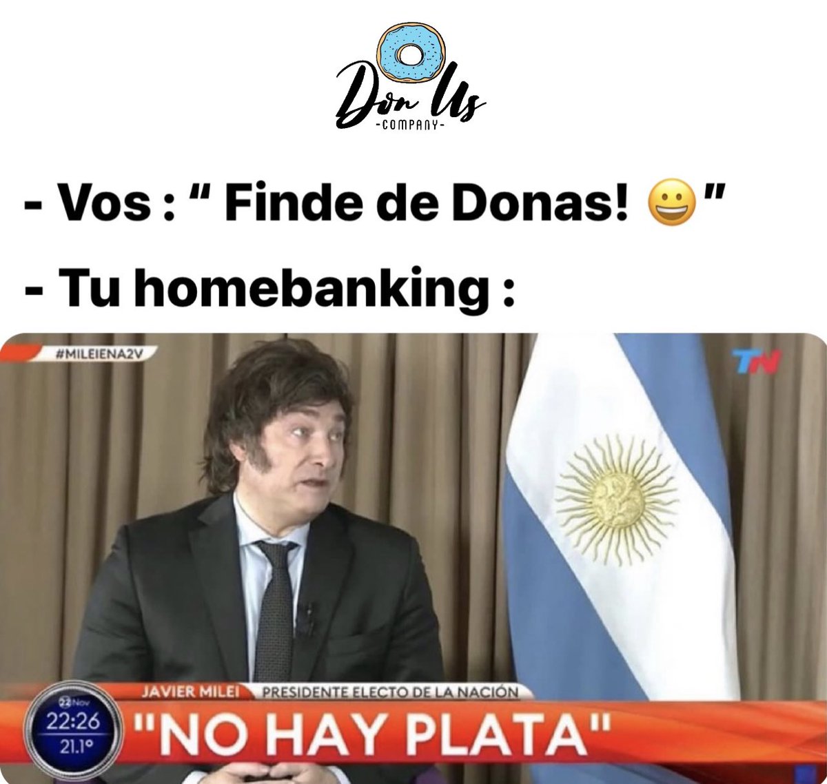 Si tu homebanking tira solo negativas , pasa por nuestros locales que tenemos armadas muchas promociones y combos para ayudarte 😏
Pd : no podíamos no hacer este meme 😂