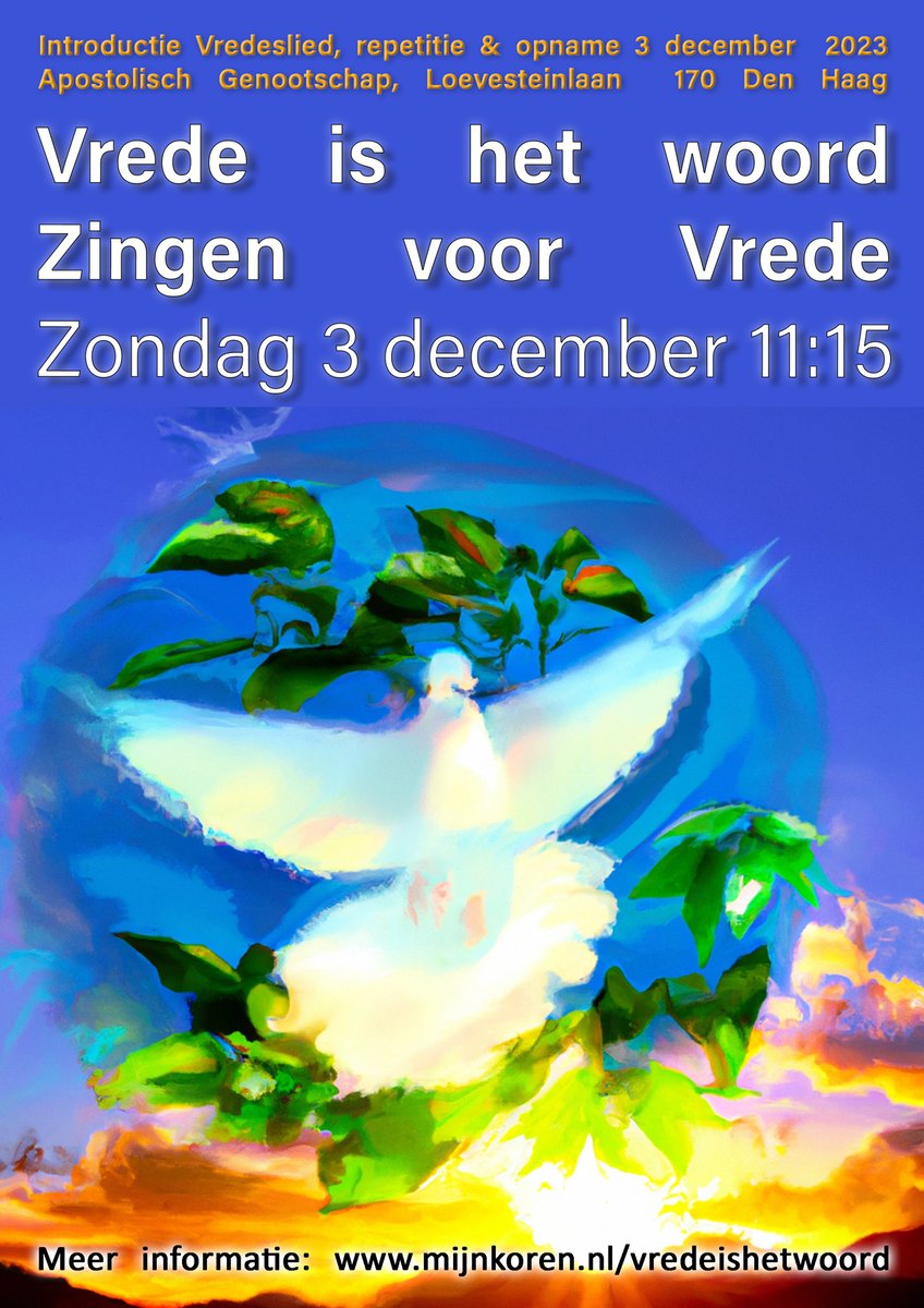 ajvdn's tweet photo. Zing met ons mee!

Meer informatie en inschrijven
https://t.co/LS9KTdOONx

Datum &amp; Tijd:
- Zondag 3 december
- Inloop: 11:15 uur
- Repetitie &amp; Opname: 11:30 - 13:30 uur

Locatie:
Apostolisch Genootschap
Loevesteinlaan 170, Den Haag

#vredeishetwoord #zingenvoorvrede #vrede https://t.co/8R0sXlCsnf