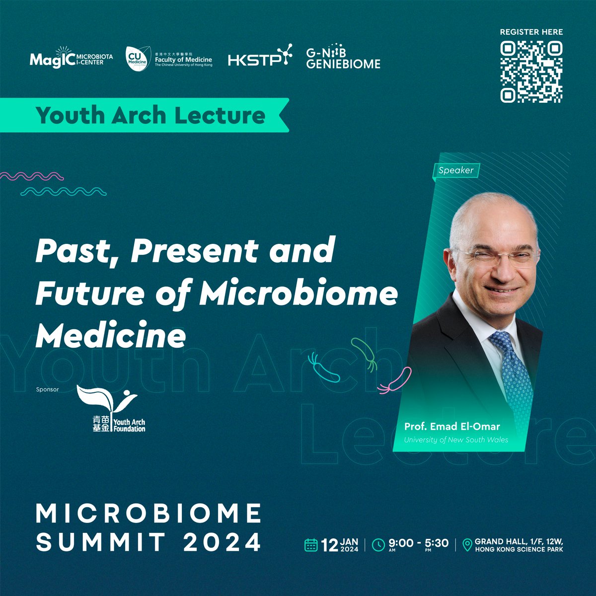 🌟 Youth Arch Lecture at Microbiome Summit 2024 🗓️12 Jan 2024 🕒AM Session 📍 The Grand Hall, 12W, HKSTP 🔬Topic: Past, Present and Future of Microbiome Medicine 🎟️Register NOW: lnkd.in/gxF4hGyr 🎙️ Speaker: 👨‍🔬 Prof. Emad El-Omar - Professor of Medicine, UNSW @emadelomar