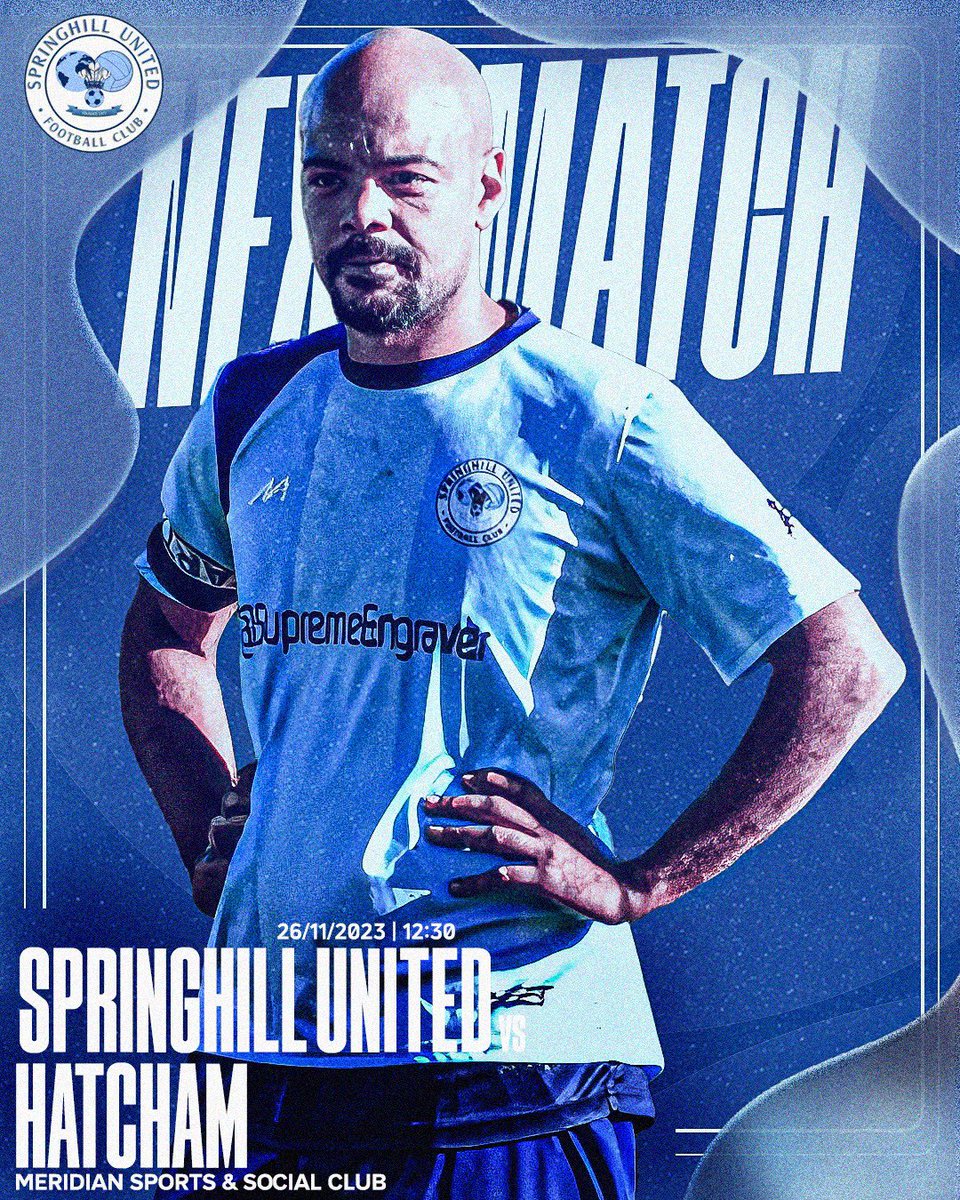Springhill United 1st Team (@springhill_1st) on Twitter photo This weekend we Continue <a href="/WESFA_Football/">W.E.S.F.A.</a> PCC in a 3rd round tie Against <a href="/HatchamFC/">Hatcham FC</a> from the <a href="/SFL_London/">SFL - London</a>.
Absolutely Nothing to Lose and everything to Gain ⚽️ let’s Goo 💪🏻
12:30 K.O <a href="/Meridian_SSC/">Meridian Sports Club</a>
<a href="/SpringhillUtd/">Springhill United FC</a> <a href="/SpringhillBlues/">Springhill United Blues F.C</a> @SELKGrassroots <a href="/TheGrassrootGFX/">The Grassroot Graphics</a> <a href="/SupremeEngraver/">Supreme Trophies</a> This weekend we Continue <a href="/WESFA_Football/">W.E.S.F.A.</a> PCC in a 3rd round tie Against <a href="/HatchamFC/">Hatcham FC</a> from the <a href="/SFL_London/">SFL - London</a>.
Absolutely Nothing to Lose and everything to Gain ⚽️ let’s Goo 💪🏻
12:30 K.O <a href="/Meridian_SSC/">Meridian Sports Club</a>
<a href="/SpringhillUtd/">Springhill United FC</a> <a href="/SpringhillBlues/">Springhill United Blues F.C</a> @SELKGrassroots <a href="/TheGrassrootGFX/">The Grassroot Graphics</a> <a href="/SupremeEngraver/">Supreme Trophies</a>