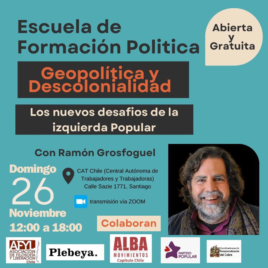 RevistaPlebeya's tweet photo. 📣Formación Política para la Izquierda Popular✌🏽❤️‼️

Este 26/11 en la @CATchile, 📍Sazie 1761 (🚊 Los Héroes), realizaremos la 1a jornada de la Escuela de Formación Política para la Izquierda Popular de Chile junto a @ramon_grosfoguel 😀✊🏼💪🏽

Participa: https://t.co/DmqRHpk6Fv… https://t.co/X17QoYp7Lv