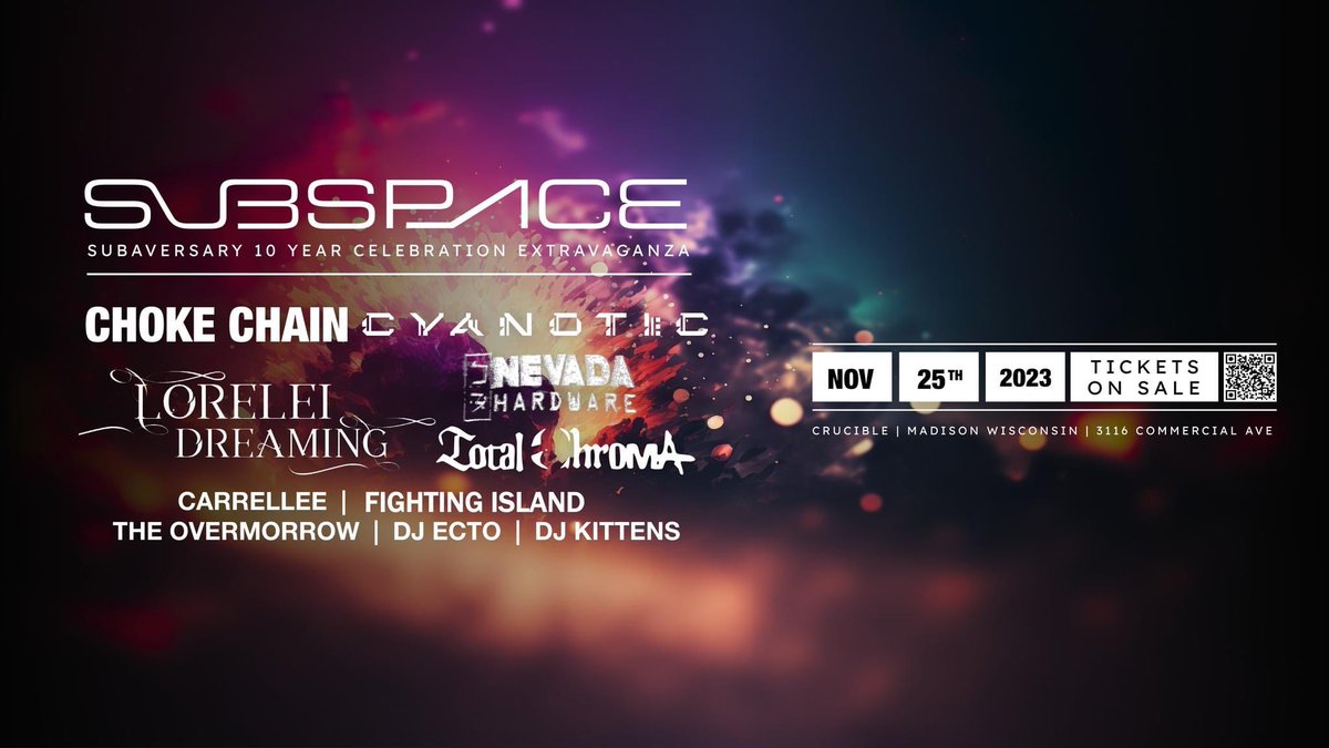 Subspace 10 year celebration tonight at Crucible in Madison WI! See you there!