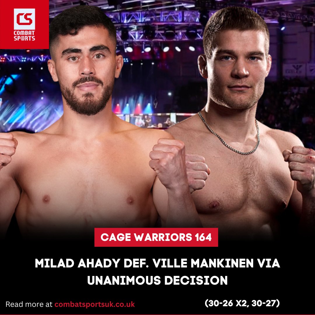 #CW164 Result: Milad Ahady def. Ville Mankinen via Unanimous Decision (30-26 x2, 30-27).

A dominant display of grappling from Ahady, which Mankinen had no answer for 🐍.

Live results: combatsportsuk.co.uk/cage-warriors-…

Individual fight piece: combatsportsuk.co.uk/cage-warriors-…