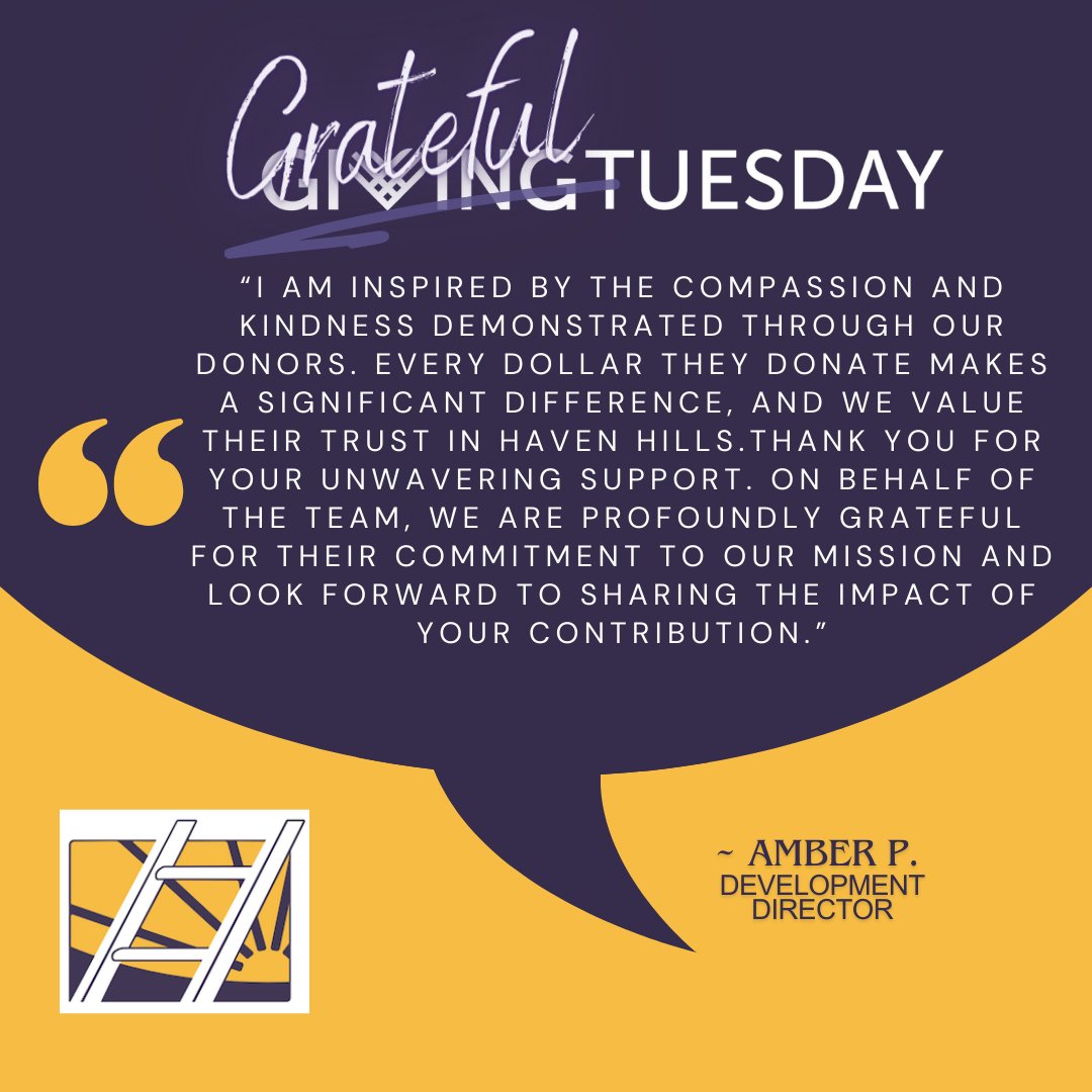 #GivingTuesday on a Saturday.  Haven Hills is grateful for our dedicated donors; we can never say thank you enough. With your help we can provide essential services and resources to overcome challenges and thrive. You make a difference #GratefulTuesdays #givingtuesday