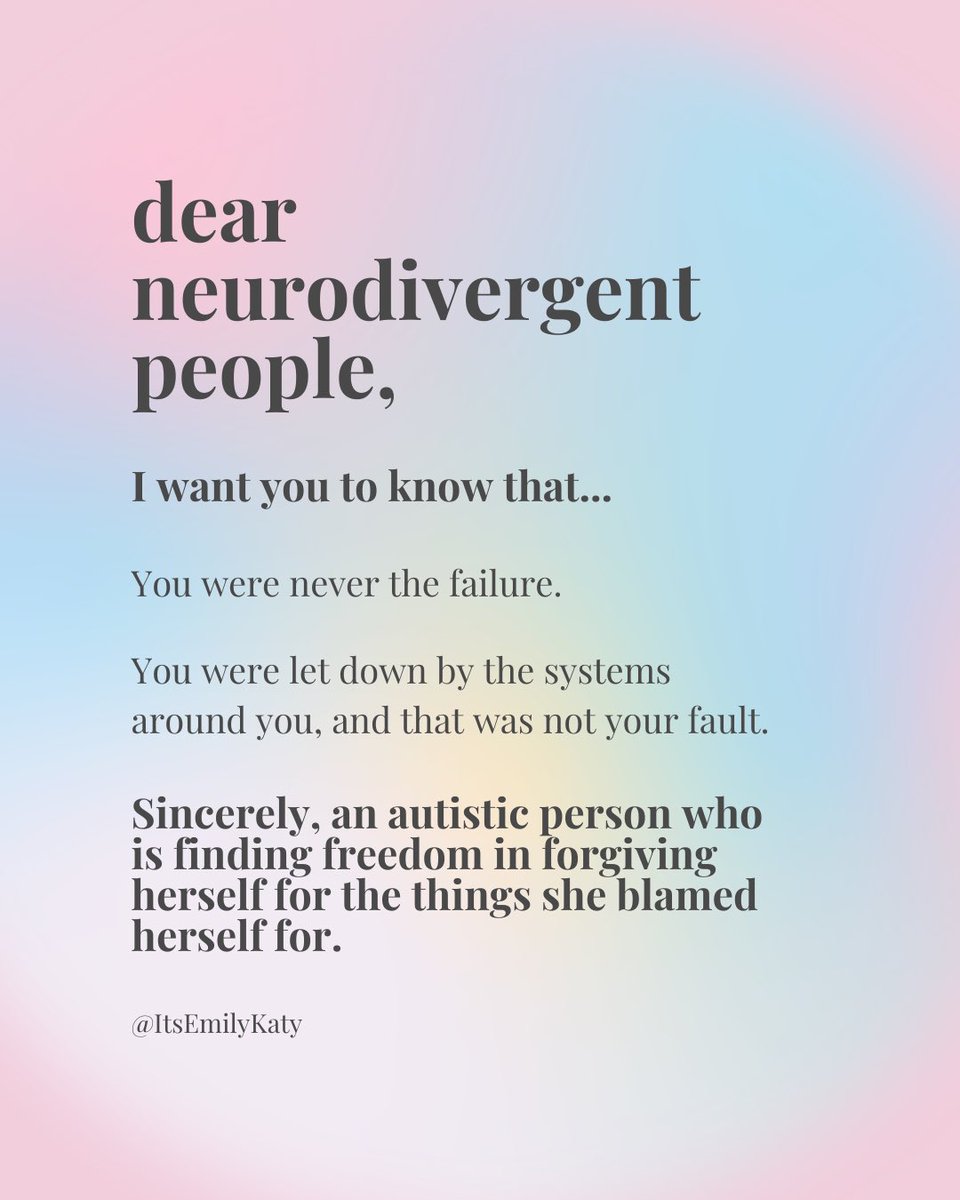 ItsEmilyKaty's tweet photo. A note to neurodivergent people. https://t.co/AEvqotq0Os