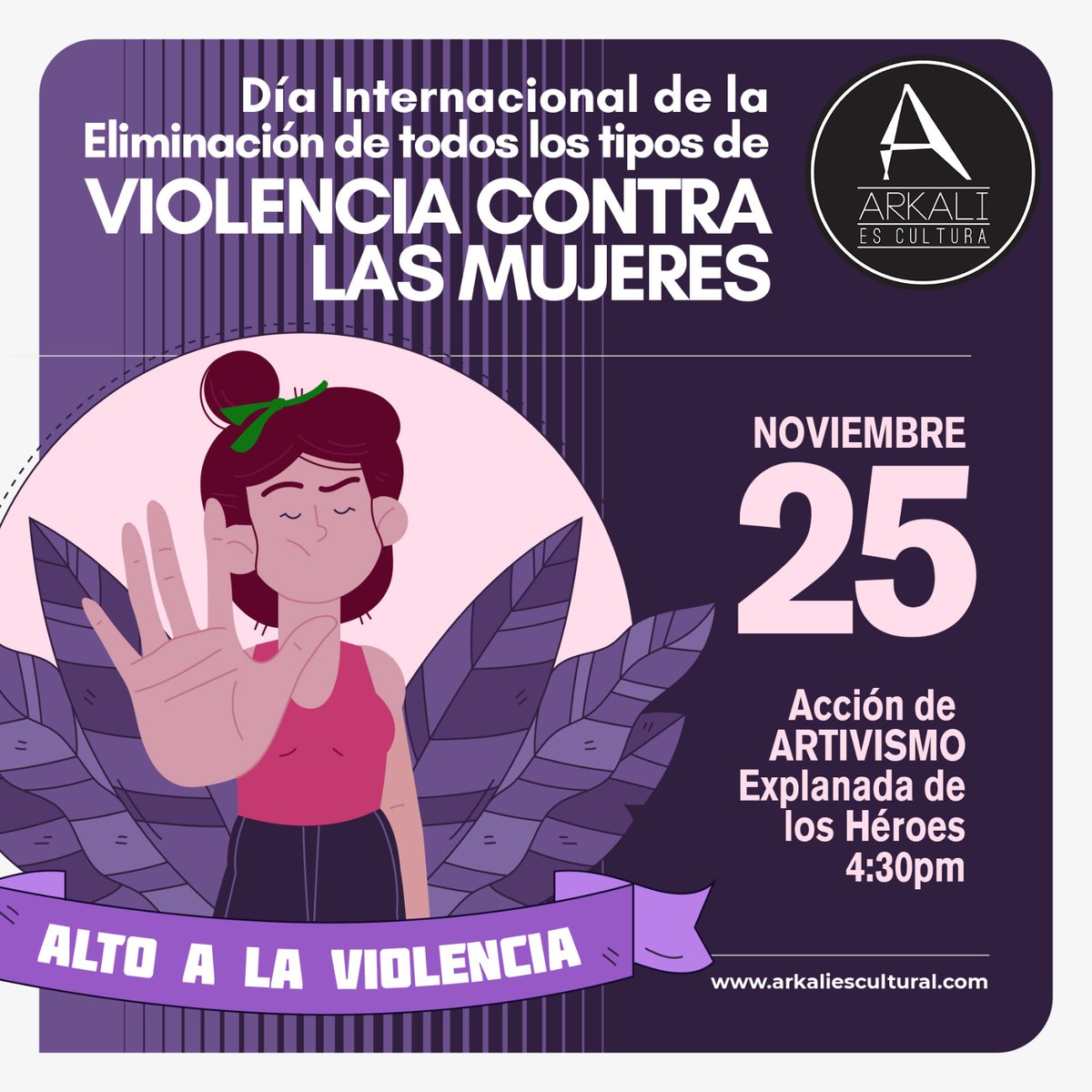 ArkaliEsCultura's tweet photo. 💜Te invitamos a la acción de #Artivismo
4:30pm en la Explanada a los Héroes. 

👉🏽Habrá pronunciamiento y pase de lista con acomodo de cruces rosas. 

#NoMásViolencia #MujeresUnidas
#NoEstásSola
#ARKALI #ARKALIEsCultura
#25N https://t.co/NLBo7CM5WA