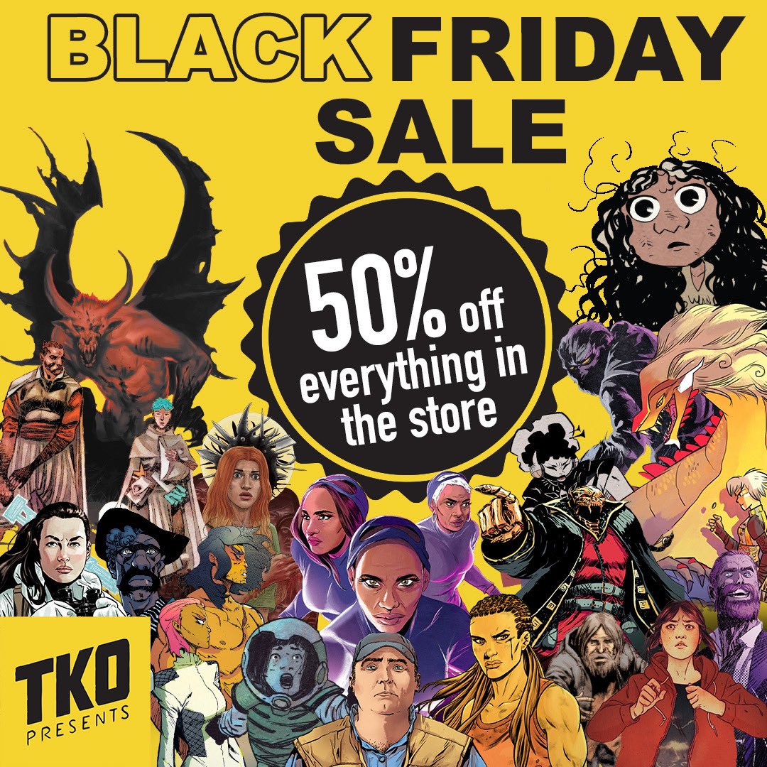 Our 50% OFF BLACK FRIDAY SALE is extended through #CyberMonday so visit TKOpresents.com today! There’s never been a better time to check out our critically-acclaimed titles by some of comics greatest creators💛