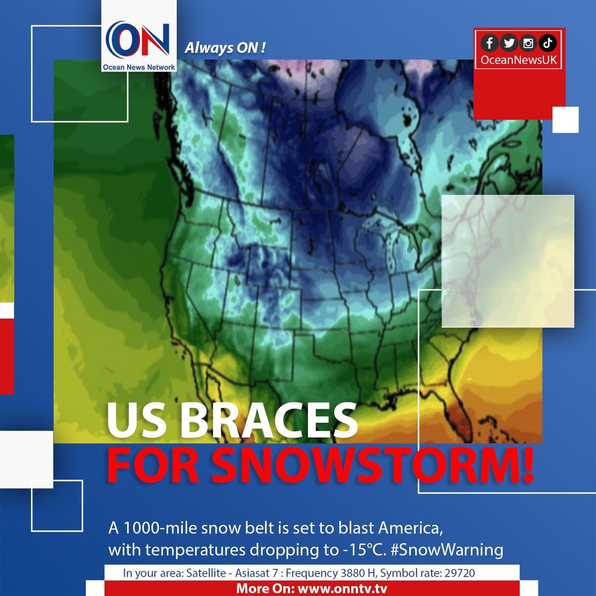 NewsOceanON's tweet image. A 1000-mile snow belt is set to blast America, with temperatures dropping to -15°C. #SnowWarning

#OceanNewsUK #UK #Ocean #breaking #latest #London

More On: oceannewsuk.com

📺 Satellite - Asiasat7 : Frequency 3880 H, Symbol Rate: 29720
