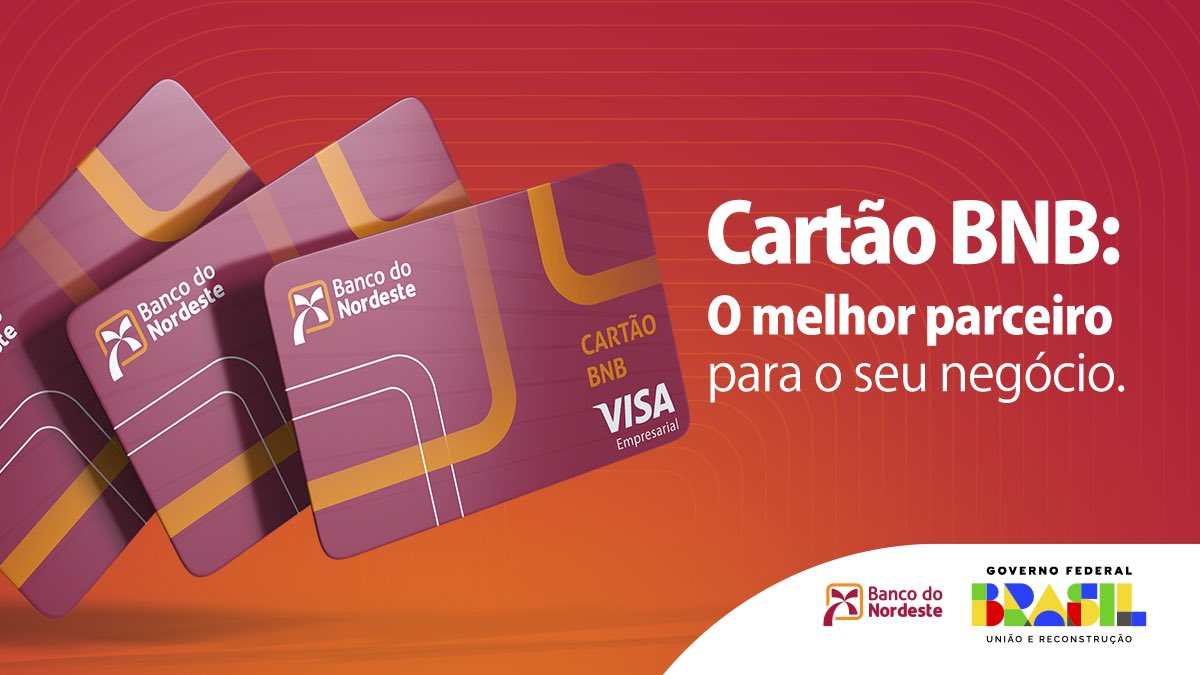 Com o Cartão BNB, sua empresa tem crédito sempre à mão para capital de giro  ou aquisição de bens e insumos. As transações são protegidas com tokens  exclusivos, para maior segurança. E, image size:1200x675