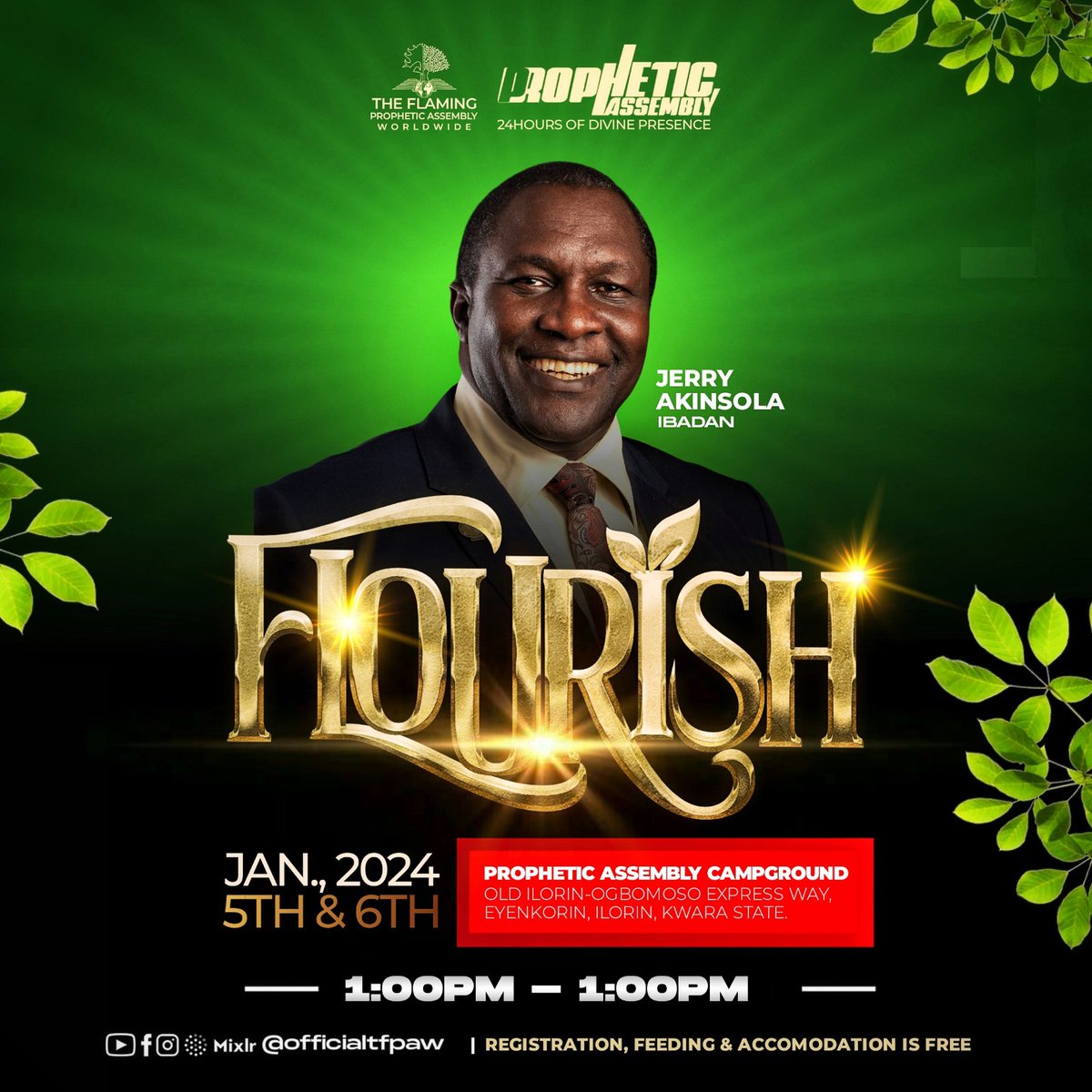 Officialtfpaw's tweet photo. Dr @jerryakinsola will be ministering at the Prophetic Assembly '24.
Be present to witness the powerful move of the Spirit as our eyes of understanding become enlightened to the truth of the gospel. Don't miss out on this great experience! 
#PropheticAssembly2024
#Flourish
#TFPAW https://t.co/K1oC5NZ2Er