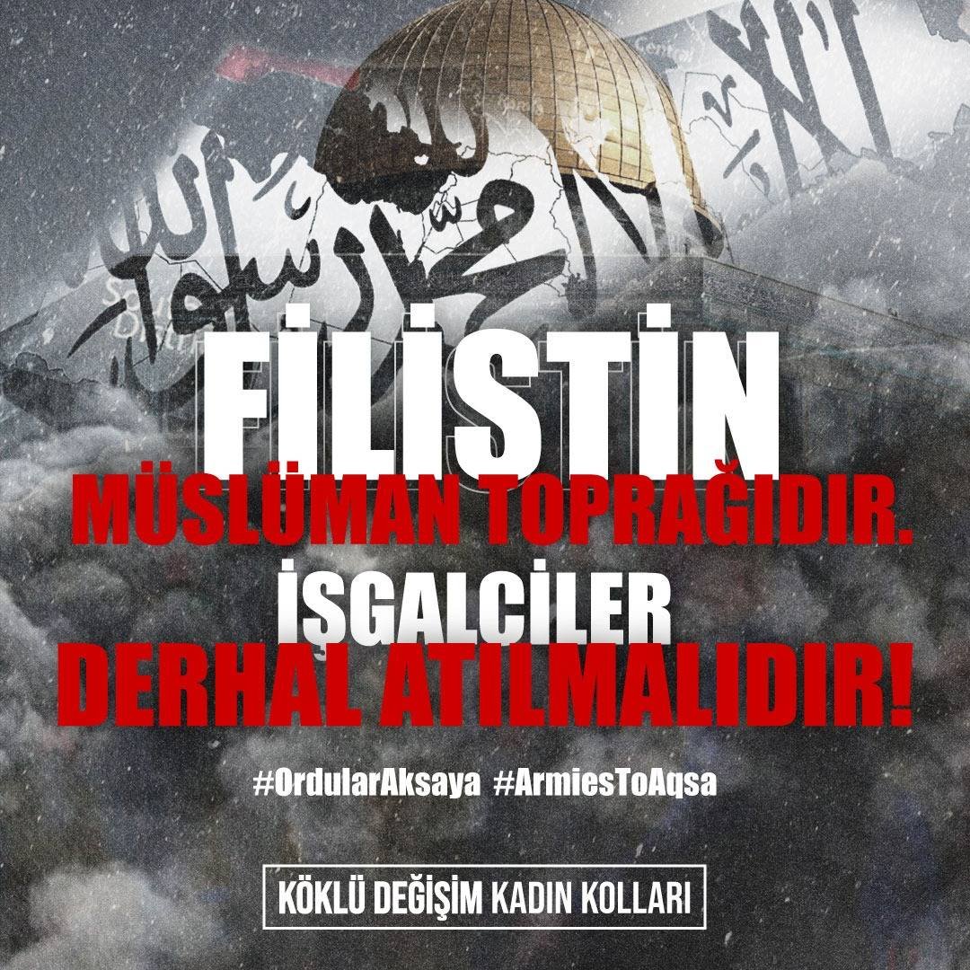 kdkadin's tweet photo. Filistin Müslüman Toprağıdır. İşgalciler Derhal ATILMALIDIR! 

#ArmiesToAqsa #Palestine #Gaza #GazaGenocide
#OrdularAksaya https://t.co/P8pFn2K6NU