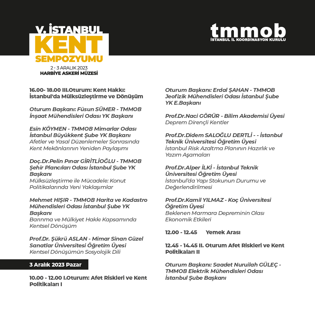 tmmobist's tweet photo. TMMOB V.İstanbul Kent Sempozyumu II.Oturumu 

▶️Kent ve Demokrasi: Toplumcu Yerel Yönetimler 

📅02 Aralık 2023 
🕚13.45-15.45

🎙️Prof.Dr. Ruşen KELEŞ 
🎙️Prof. Dr. Tarık ŞENGÜL @HTarikSengul 
🎙️Dr.Buğra GÖKÇE @gokcebugra 
🎙️Turgay ERKAN  

Program⬇️
https://t.co/hTpfzDJY5H https://t.co/dgSADawq8z