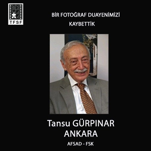 Tansu Hocamızı kaybetmenin derin üzüntüsü içerisindeyiz. Başımız sağ olsun. Mekanın cennet olsun değerli hocam.

#tansugürpinar
<a href="/tfsf_official/">Turkiye Fotoğraf Sanatı Federasyonu</a>
<a href="/AFSAD_org_tr/">AFSAD</a>