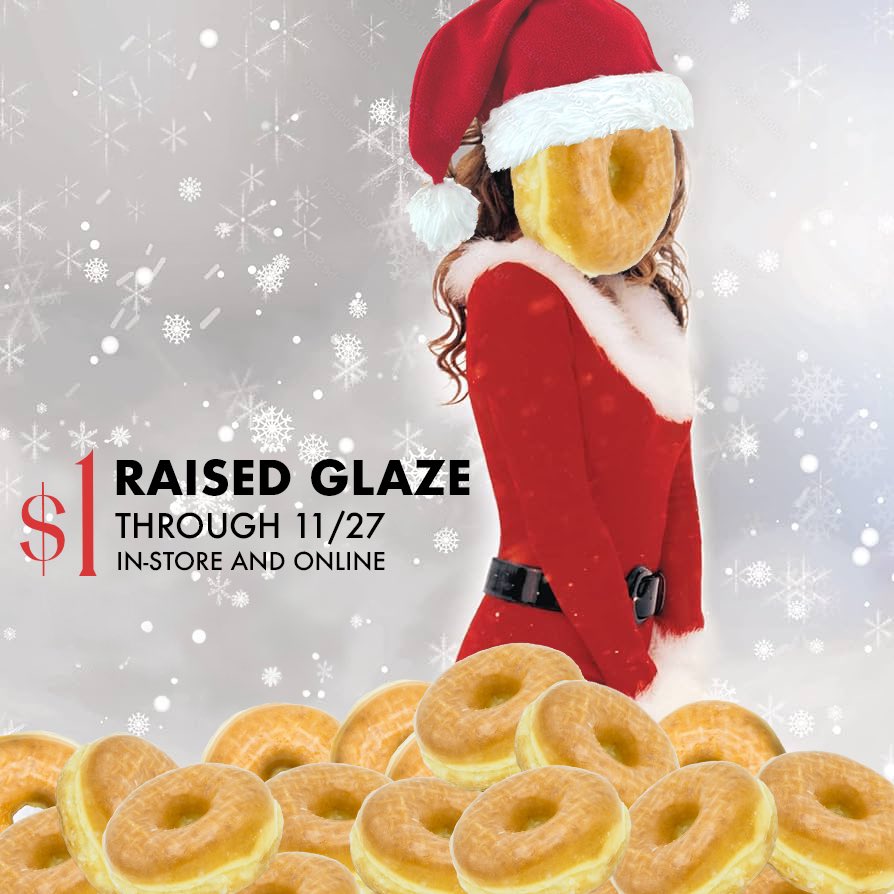 It’s tiiiiimeeeee… to treat yourself to a $1 raised glaze doughnut before it ends on 11/27! 🍩

Available in-store and online. Valid for the vegan Raised Glaze as well! 🌱