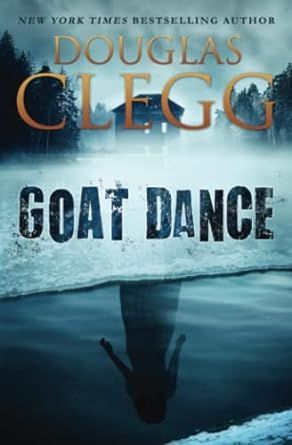 Goat Dance by Douglas Clegg buff.ly/3MTDyGX via @amazon @DouglasClegg #horror #BookRecommendation
