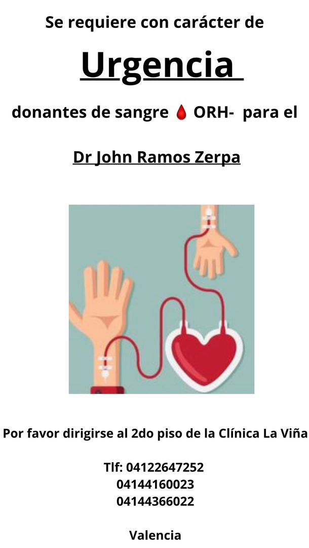 #ServicioPúblico Para el papá de una querida amiga, urge donantes de sangre 🩸 tipo ORH- Dr John Ramos Zerpa, en clínica la viña, valencia. Contacto 04122647252