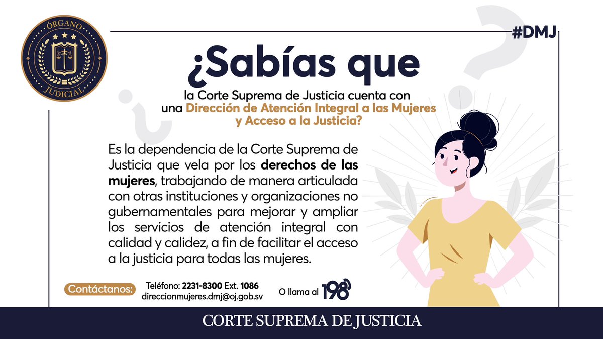 CorteSupremaSV's tweet image. La Corte Suprema de Justicia tiene una Dirección de Atención Integral a la Mujer (#DMJ). 

Con un enfoque proactivo, trabajamos para fortalecer la equidad y la justicia. ⚖️👩‍💼