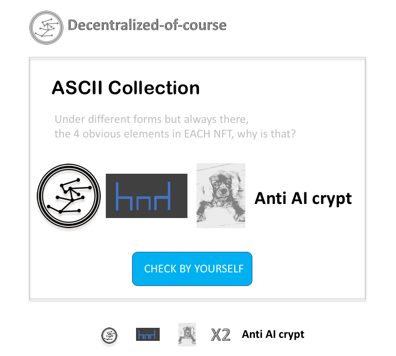 AnjanaIn05's tweet photo. #cryptology #OpenseaNFT #Data
You will find the 4 obvious in EACH NFT from the ASCII Collection. This at least you can see... https://t.co/xElt8bNIPf